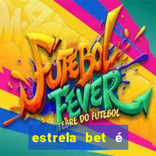 estrela bet é regulamentada no brasil